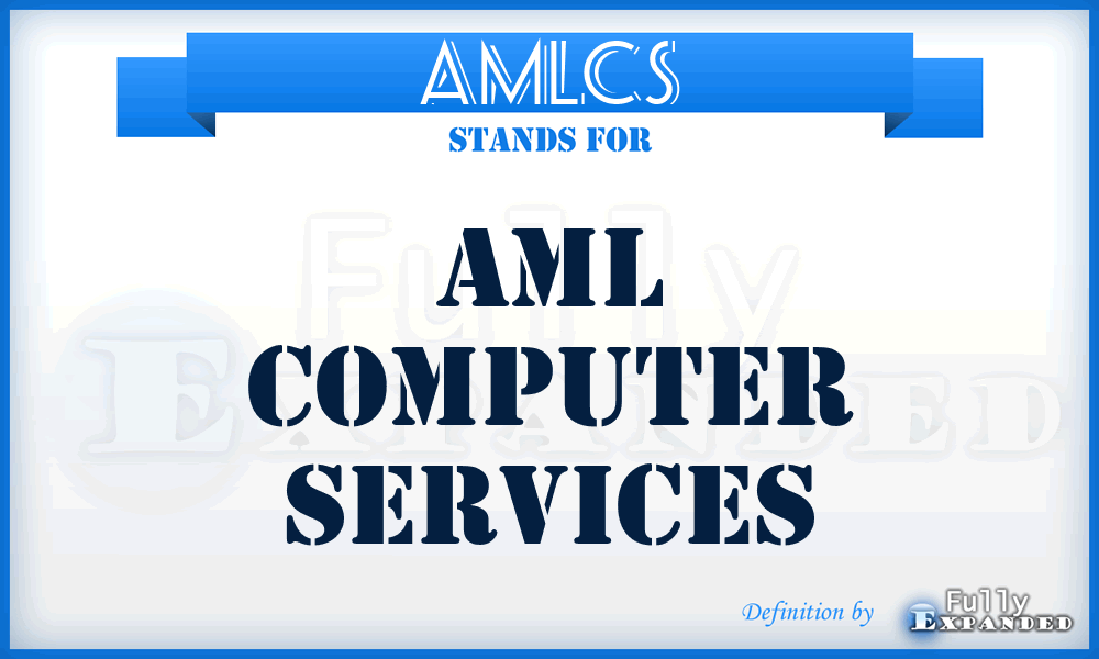 AMLCS - AML Computer Services