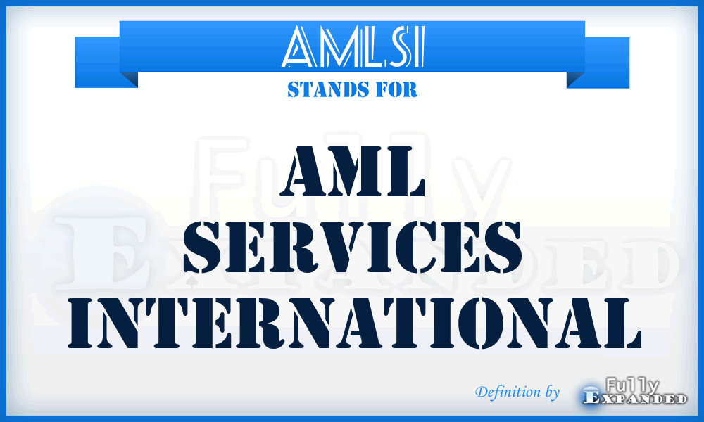 AMLSI - AML Services International