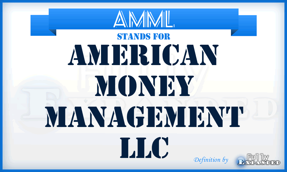 AMML - American Money Management LLC