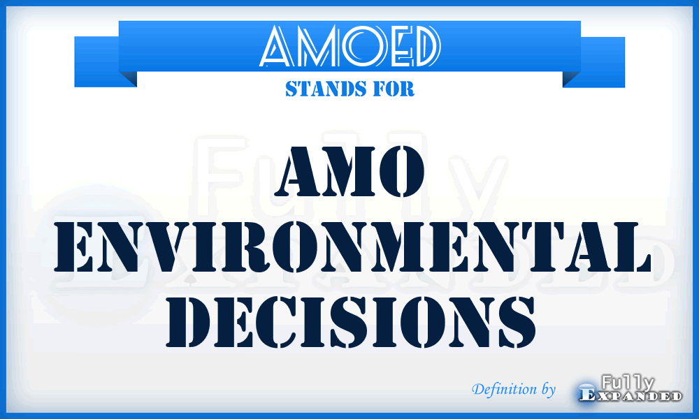 AMOED - AMO Environmental Decisions