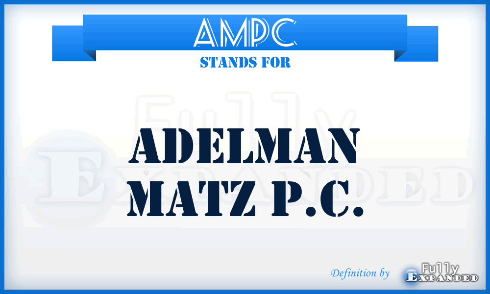 AMPC - Adelman Matz P.C.