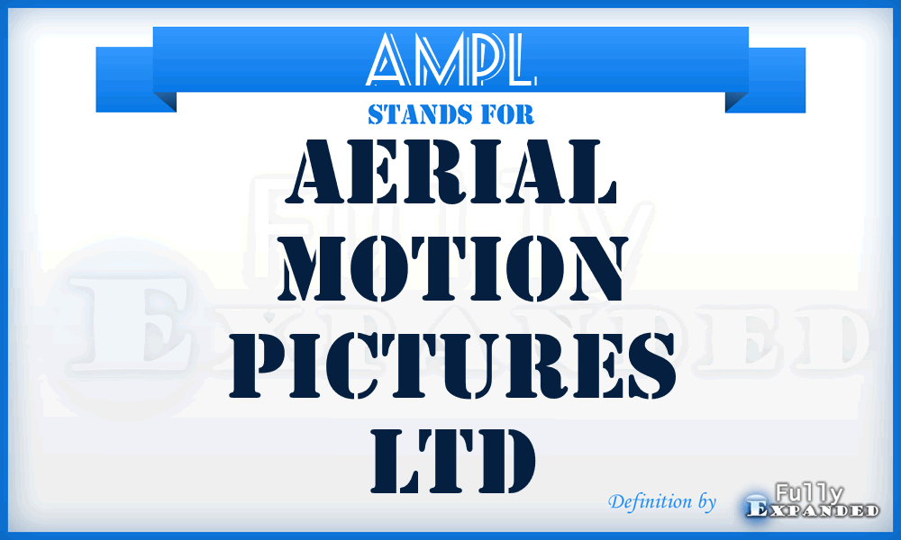 AMPL - Aerial Motion Pictures Ltd