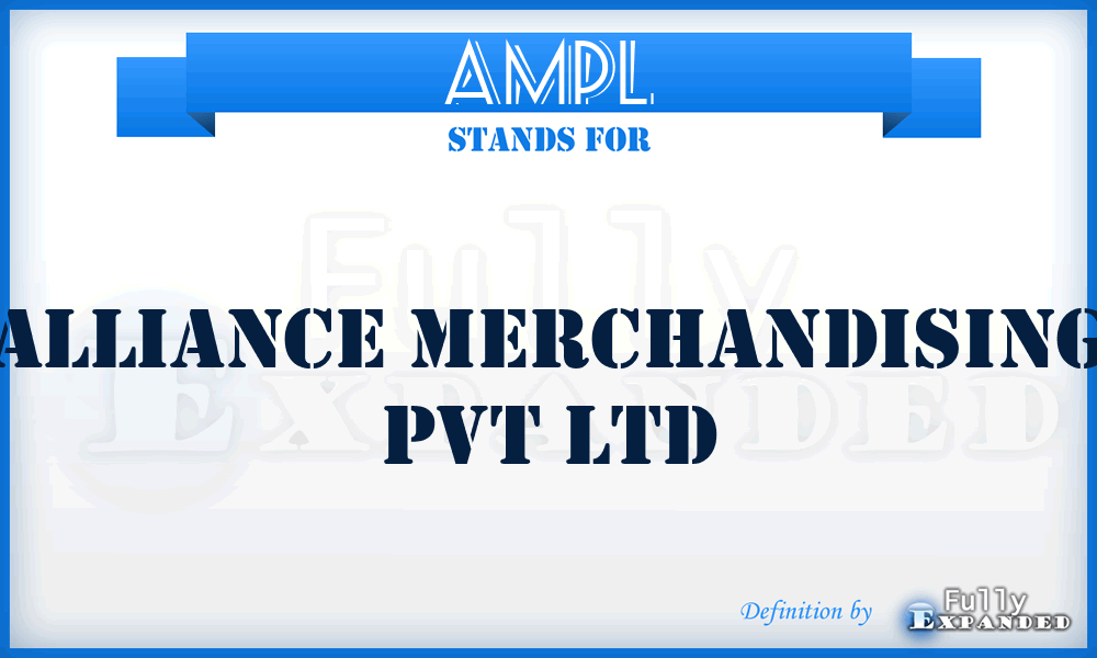 AMPL - Alliance Merchandising Pvt Ltd