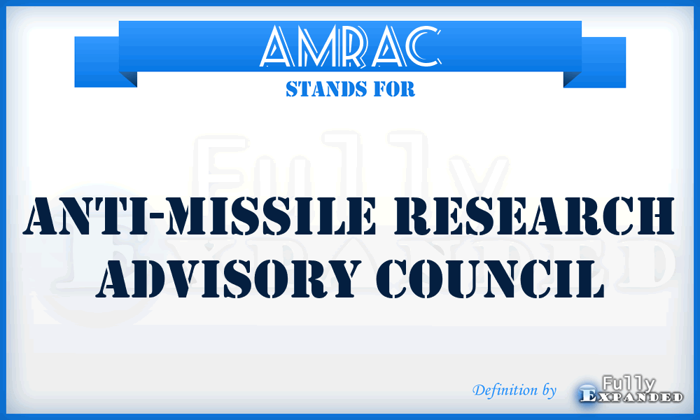 AMRAC - Anti-Missile Research Advisory Council