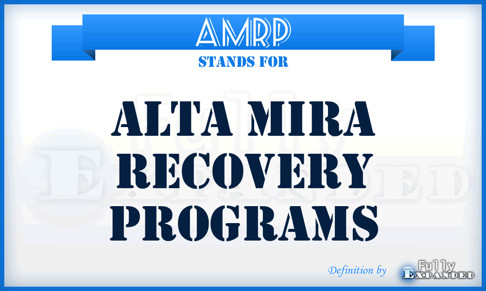 AMRP - Alta Mira Recovery Programs