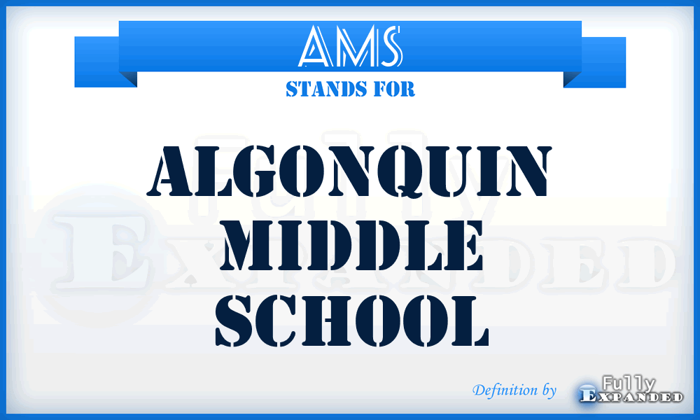 AMS - Algonquin Middle School