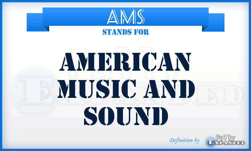 AMS - American Music and Sound