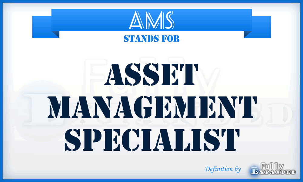 AMS - Asset Management Specialist