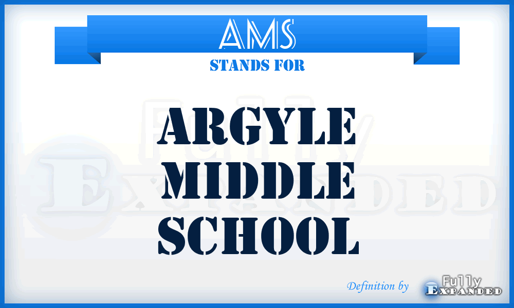 AMS - Argyle Middle School