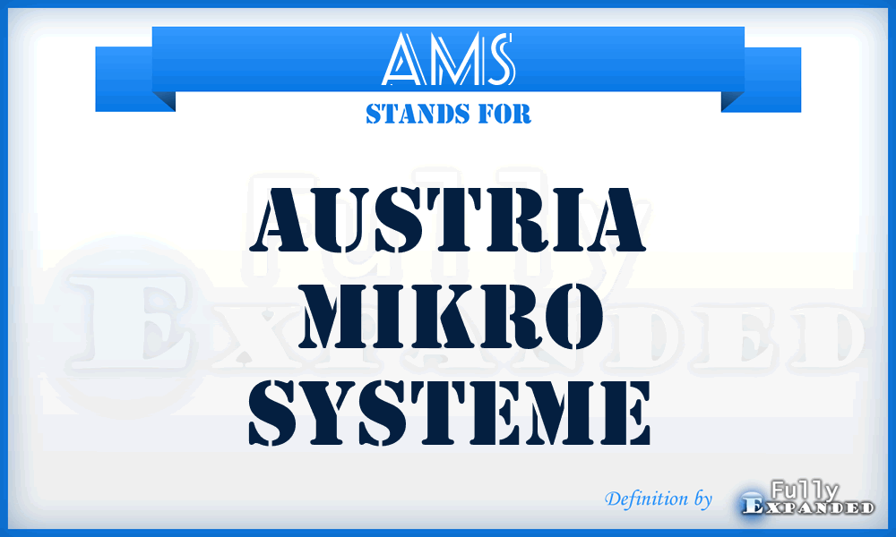 AMS - Austria Mikro Systeme