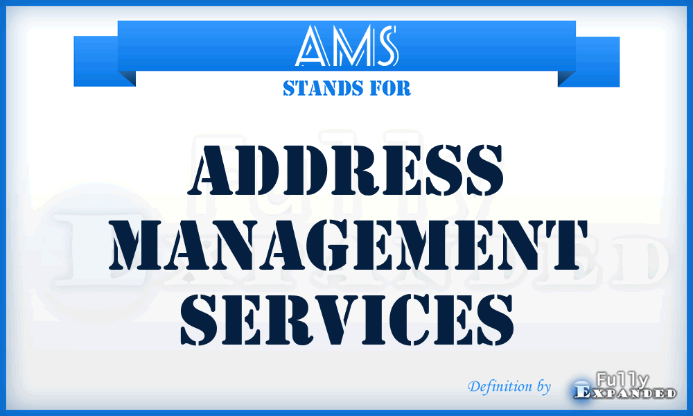 AMS - address management services
