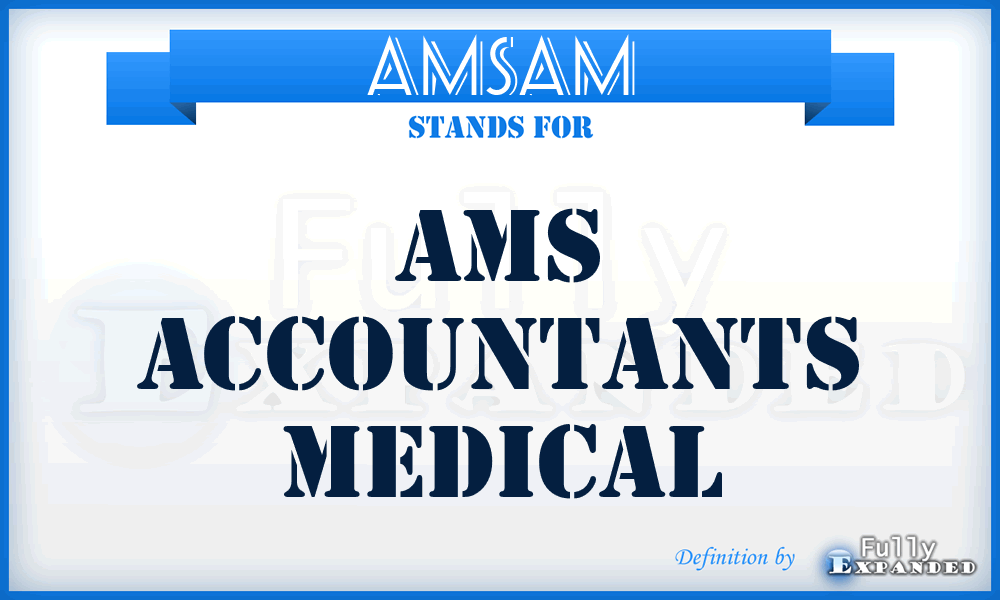 AMSAM - AMS Accountants Medical