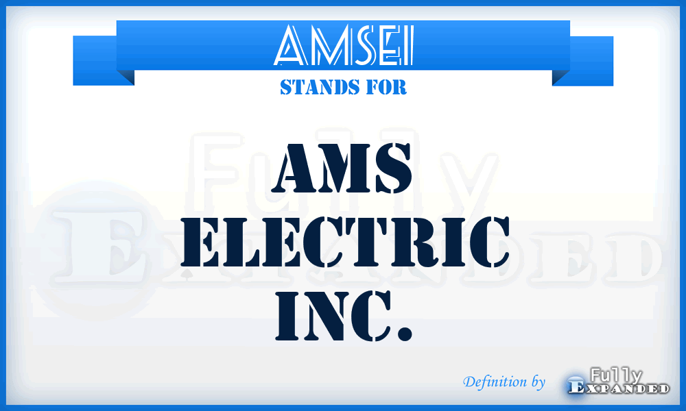 AMSEI - AMS Electric Inc.