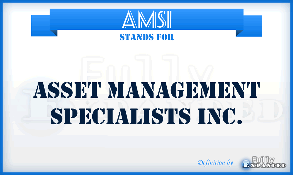 AMSI - Asset Management Specialists Inc.