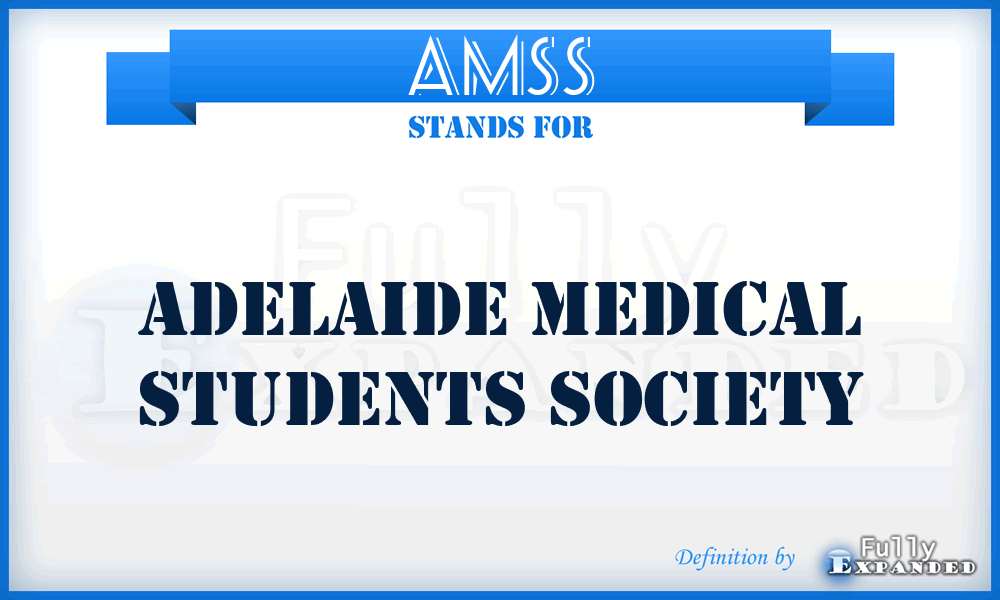 AMSS - Adelaide Medical Students Society