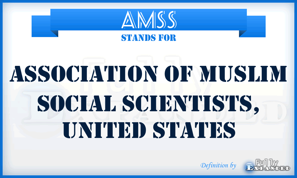 AMSS - Association of Muslim Social Scientists, United States