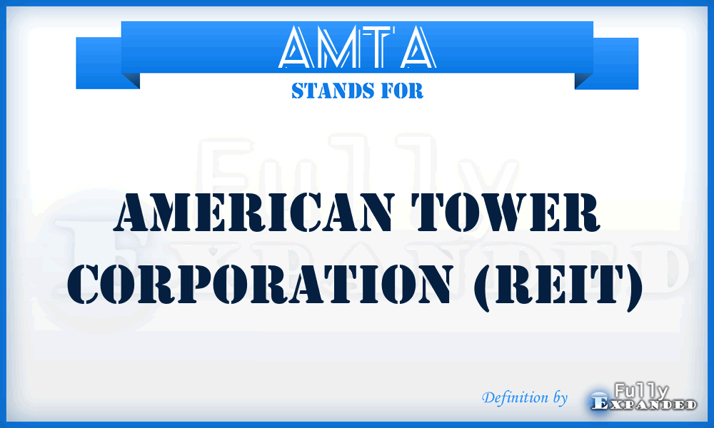 AMT^A - American Tower Corporation (REIT)