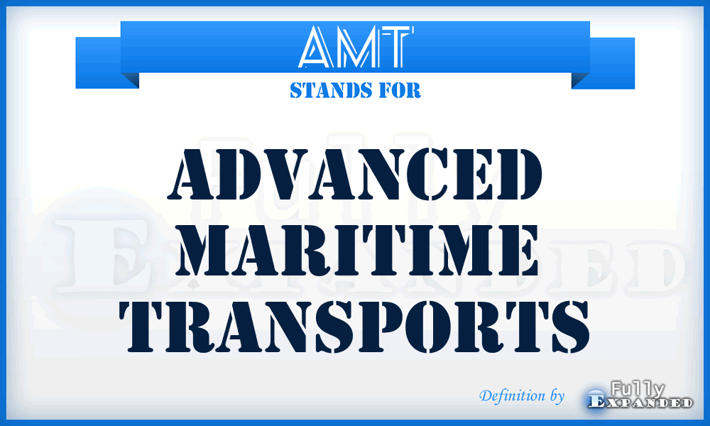 AMT - Advanced Maritime Transports