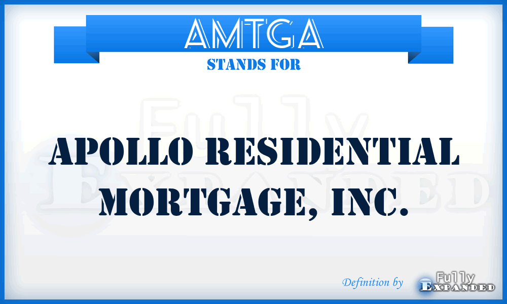 AMTG^A - Apollo Residential Mortgage, Inc.