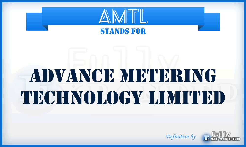 AMTL - Advance Metering Technology Limited