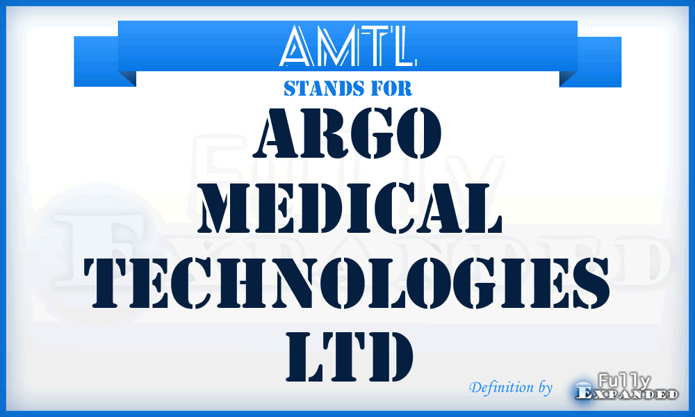 AMTL - Argo Medical Technologies Ltd