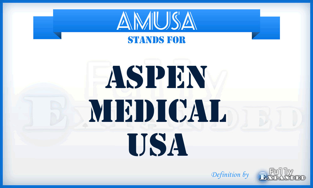 AMUSA - Aspen Medical USA