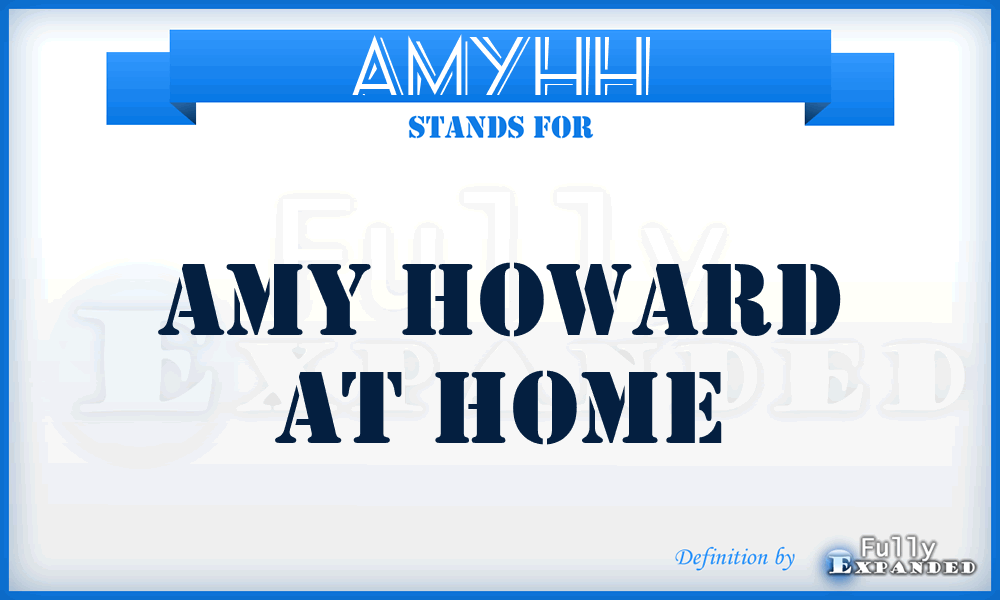 AMYHH - AMY Howard at Home