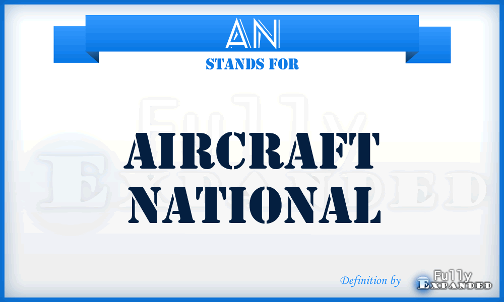 AN - Aircraft National
