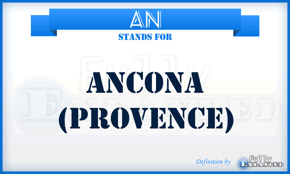 AN - Ancona (Provence)