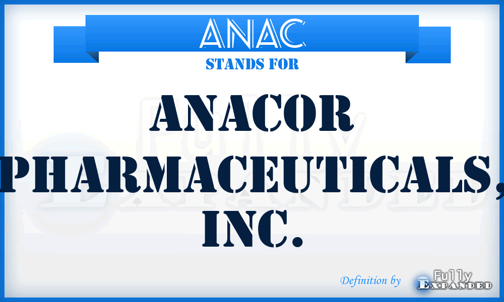 ANAC - Anacor Pharmaceuticals, Inc.