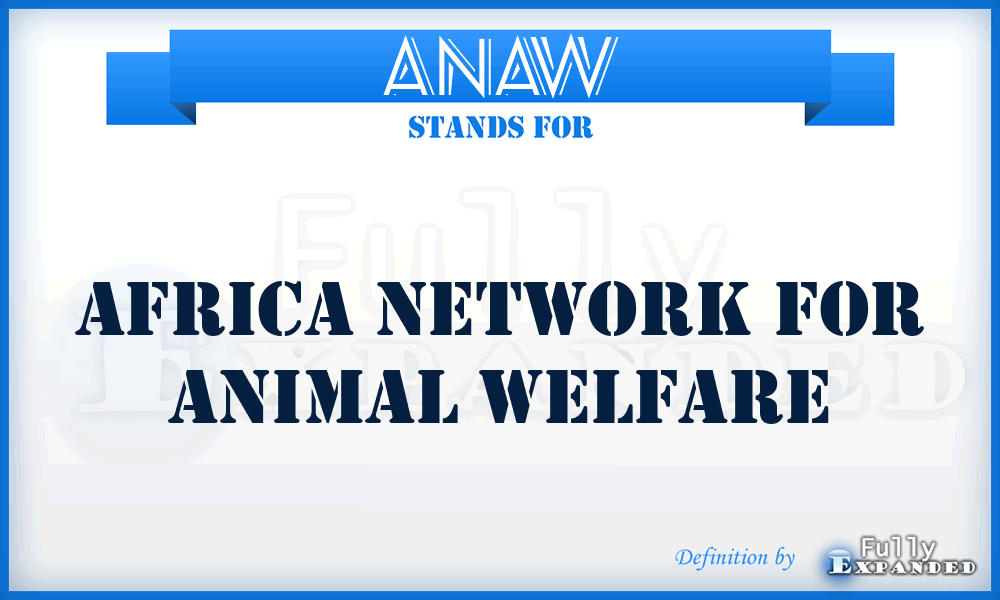 ANAW - Africa Network for Animal Welfare