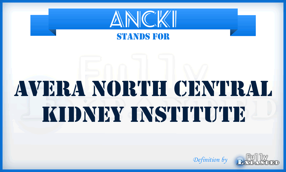 ANCKI - Avera North Central Kidney Institute