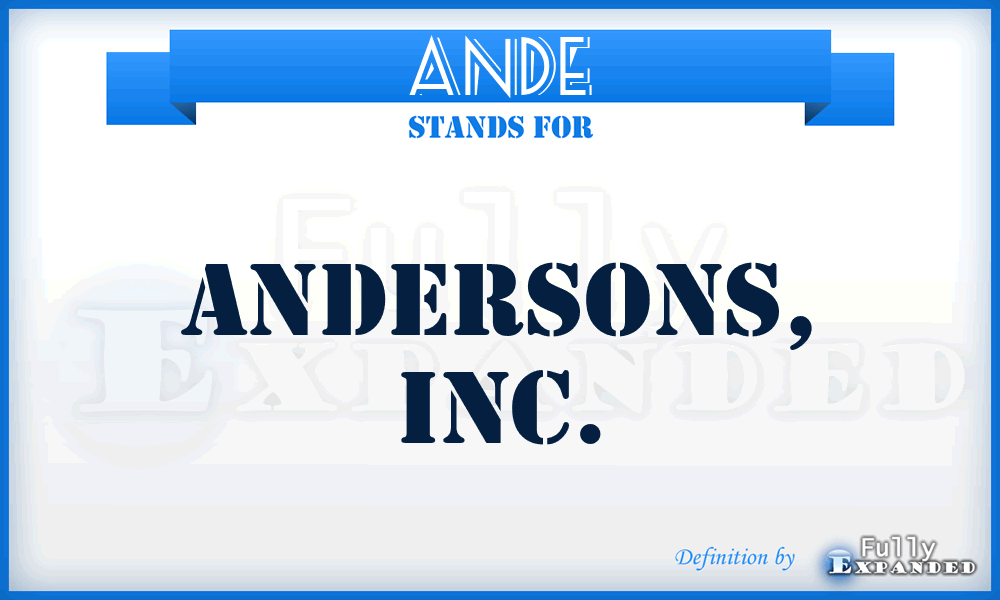 ANDE - Andersons, Inc.