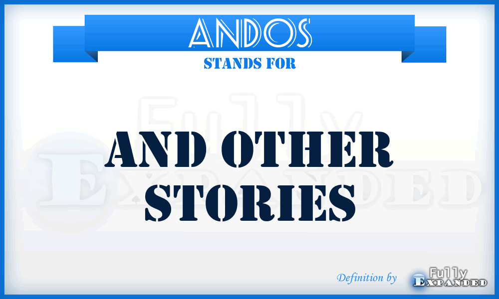 ANDOS - AND Other Stories