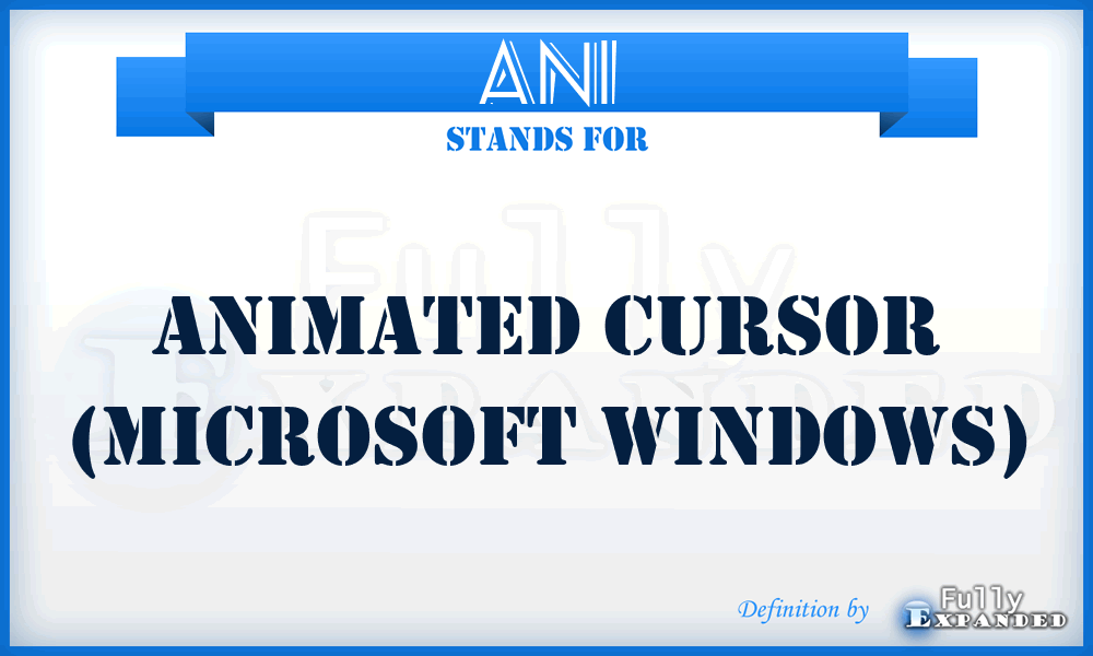 ANI - Animated cursor (Microsoft Windows)