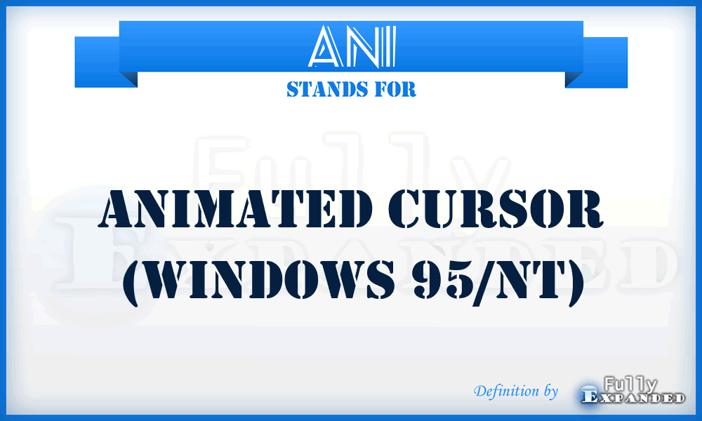 ANI - Animated cursor (Windows 95/NT)