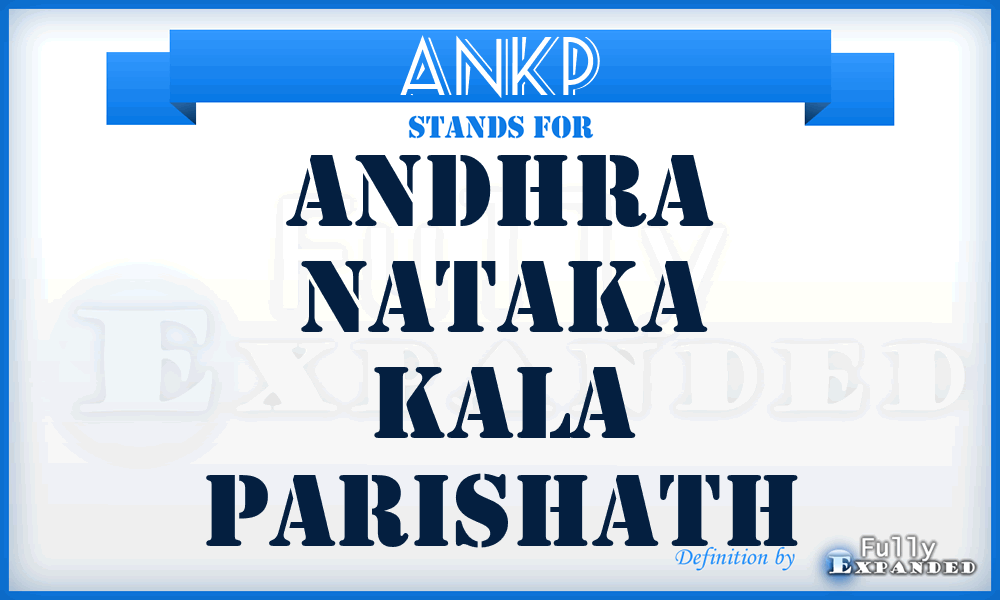ANKP - Andhra Nataka Kala Parishath