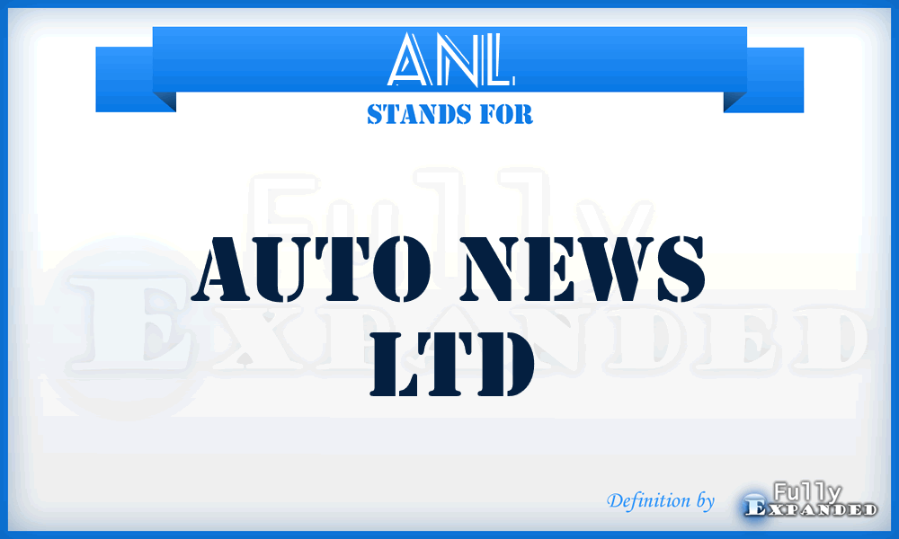 ANL - Auto News Ltd