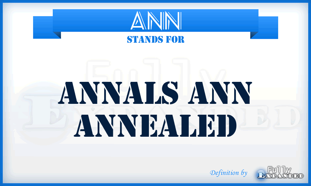 ANN - Annals ANN Annealed
