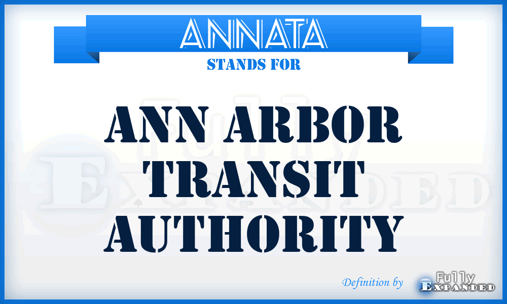 ANNATA - ANN Arbor Transit Authority