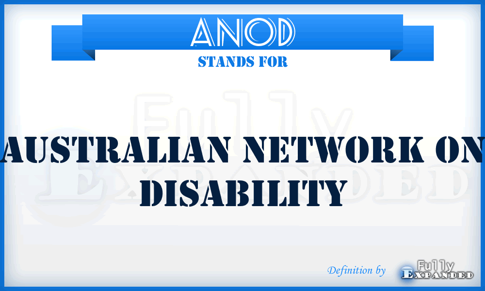 ANOD - Australian Network On Disability