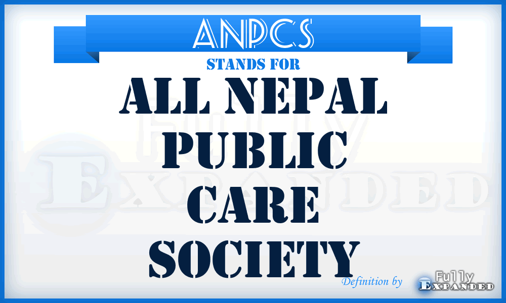 ANPCS - All Nepal Public Care Society