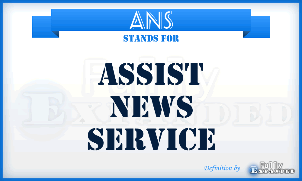 ANS - ASSIST News Service