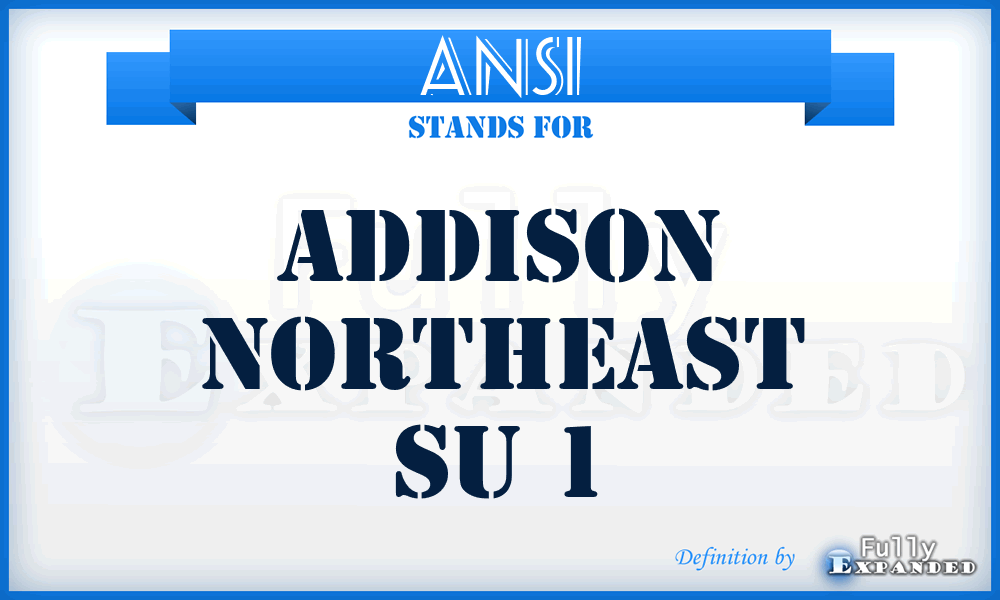 ANS1 - Addison Northeast Su 1
