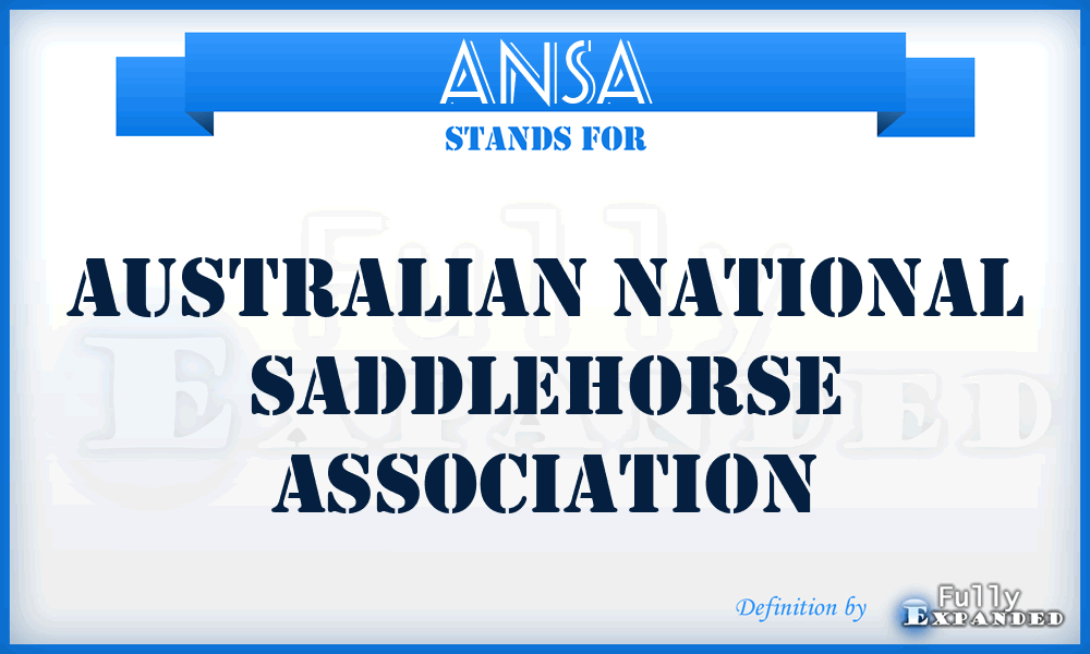 ANSA - Australian National Saddlehorse Association