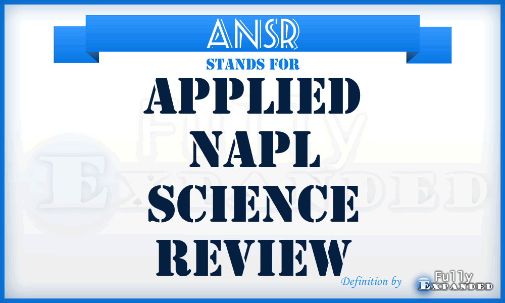 ANSR - Applied NAPL Science Review