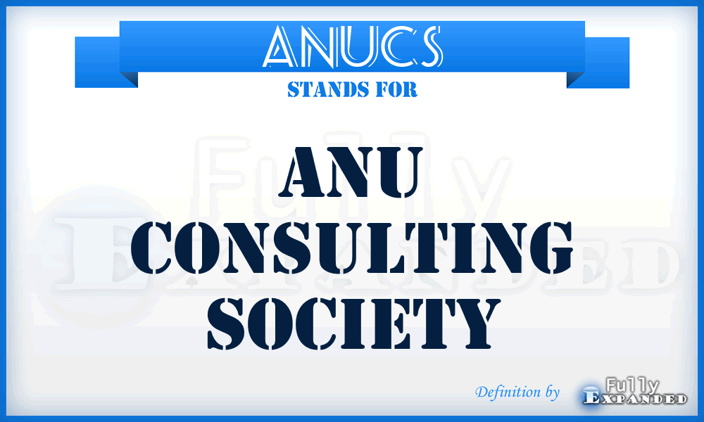 ANUCS - ANU Consulting Society
