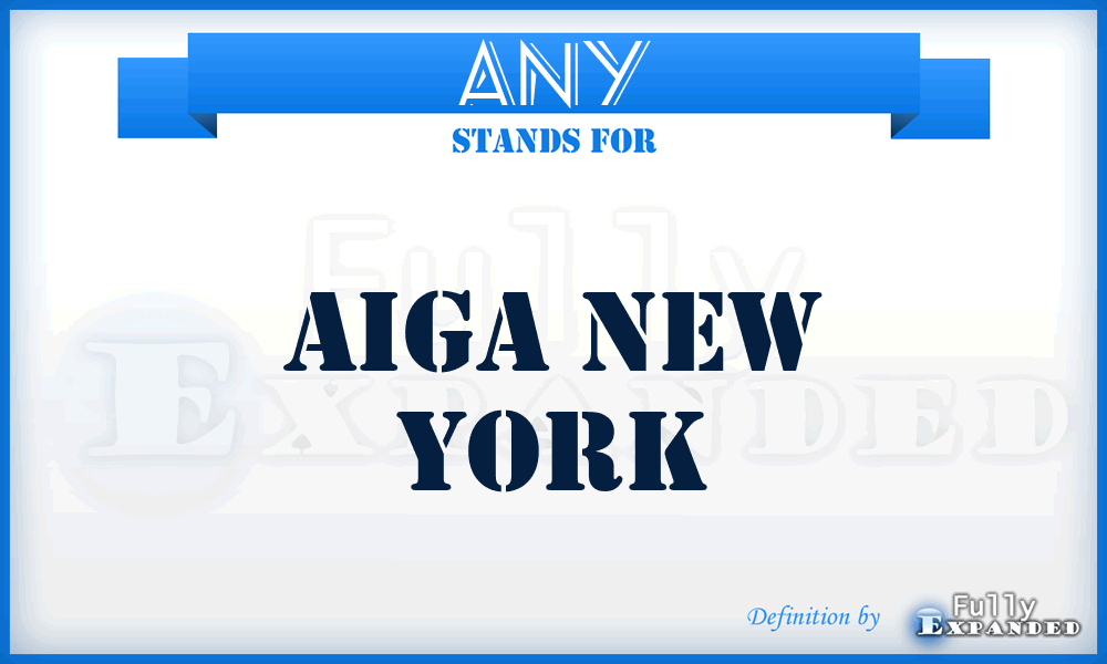 ANY - Aiga New York