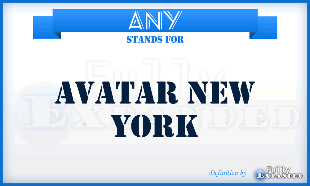 ANY - Avatar New York