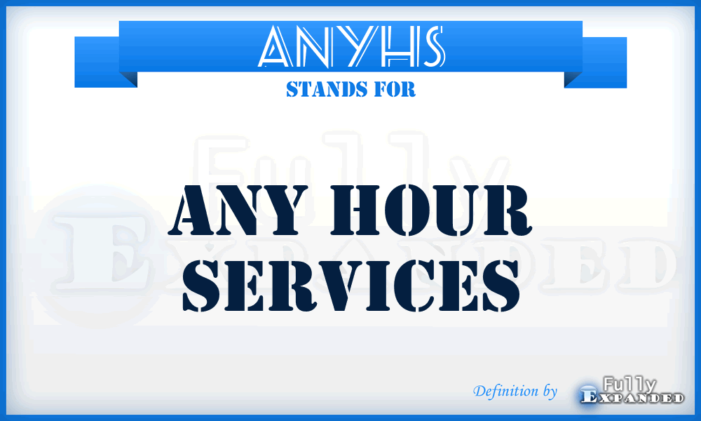 ANYHS - ANY Hour Services